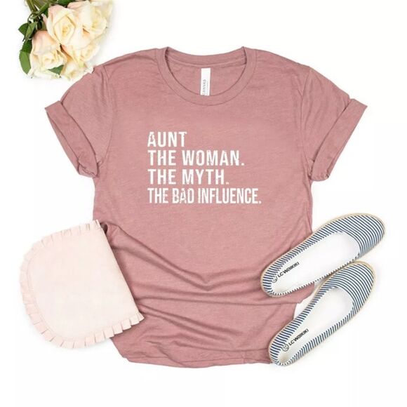Aunt The Woman Myth Bad Influence Tee Shirt - Picture 2 of 10